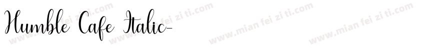 Humble Cafe Italic字体转换